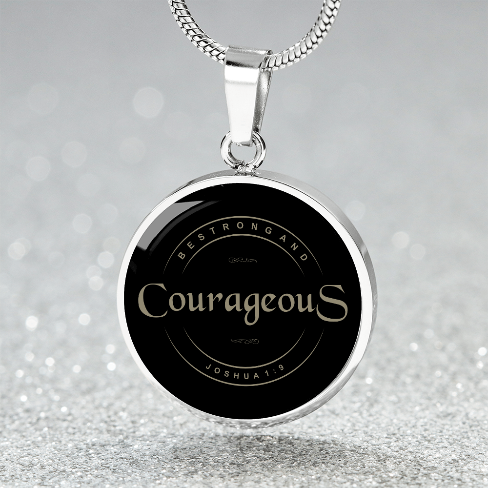 Be Strong and Courageous Bible Verse Necklace in Black