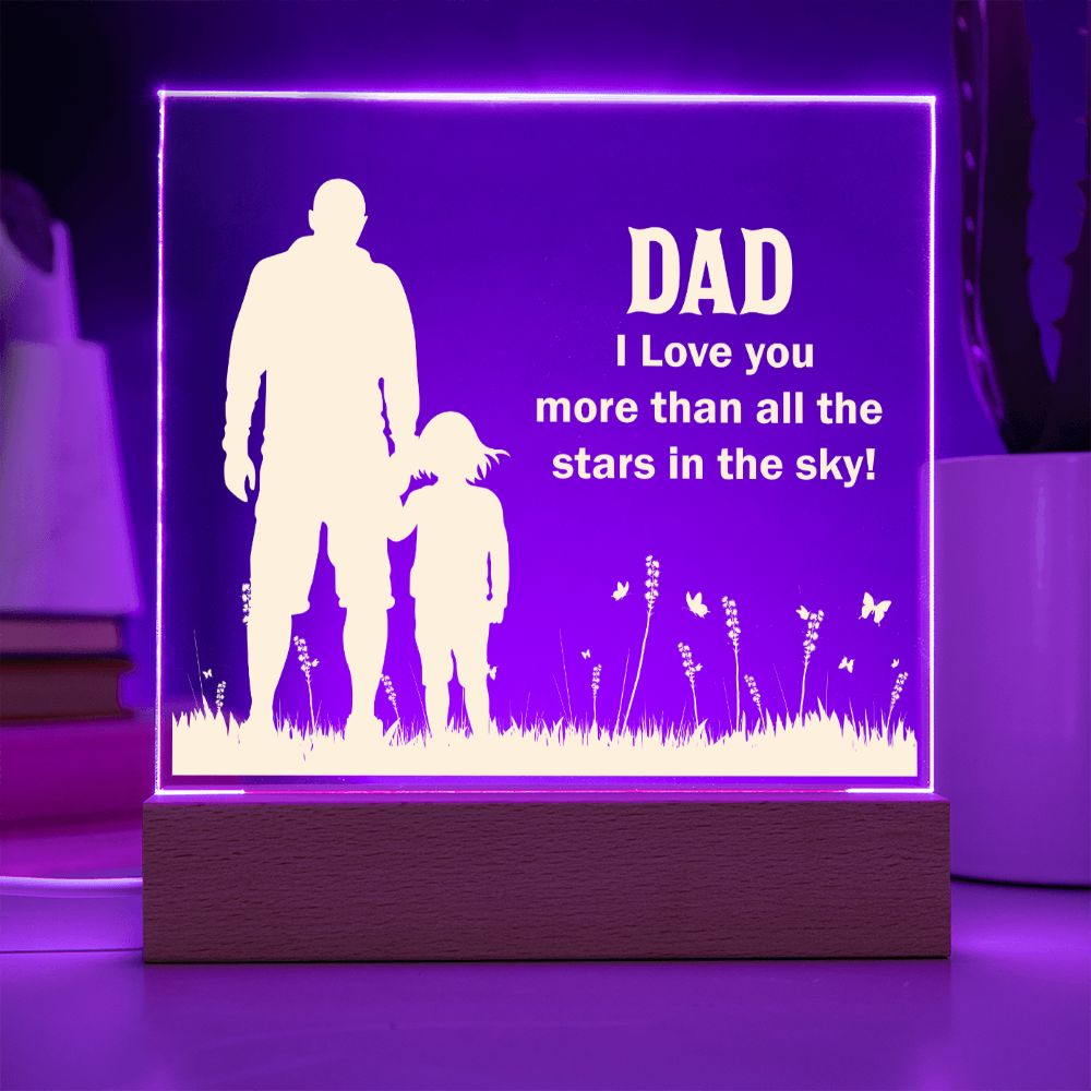 Dad I Love You More Plaque