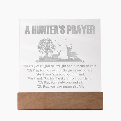 A Hunter's Prayer Engraved Acrylic Sign - Hunting Gift - Man Cave Decor Husband, Boyfriend, Deer Hunters Gift, Acrylic LED Plaque