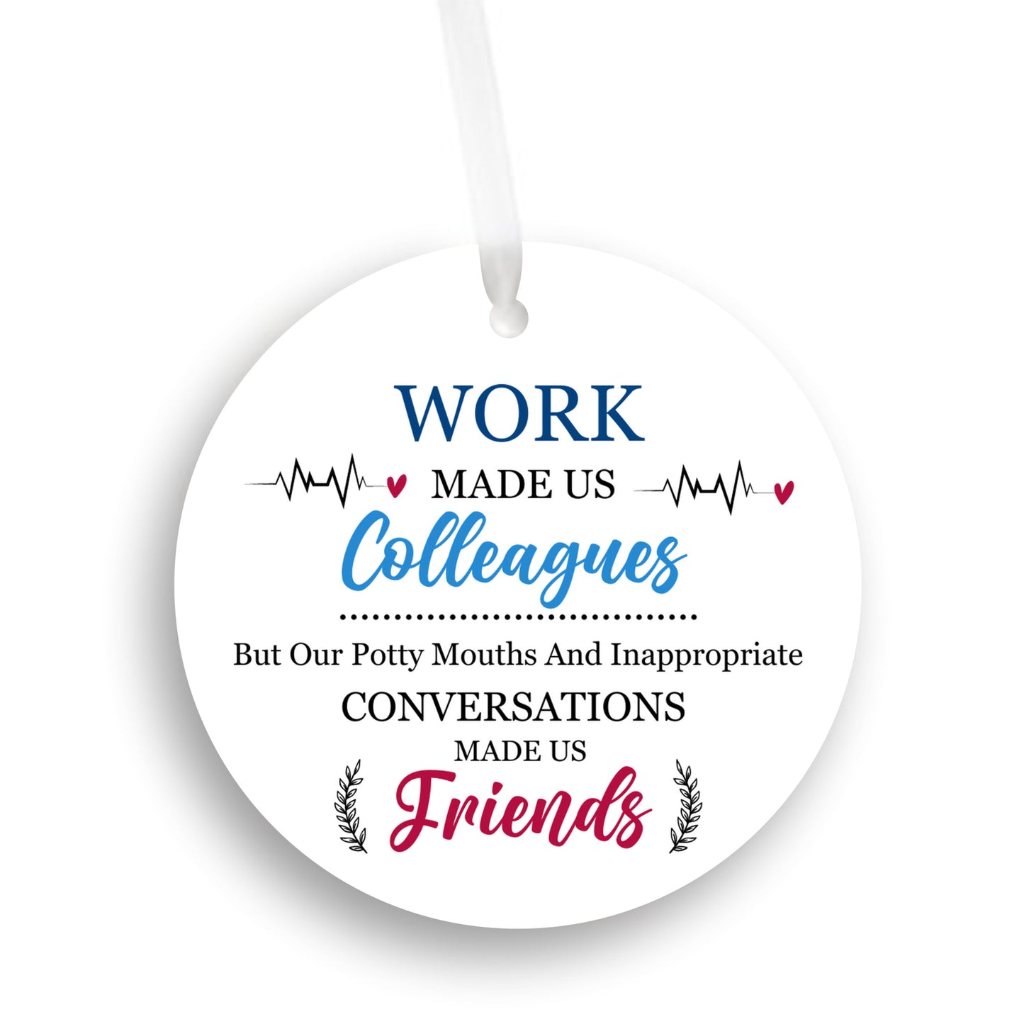 Gift for Colleagues, Funny Coworkers Ornament